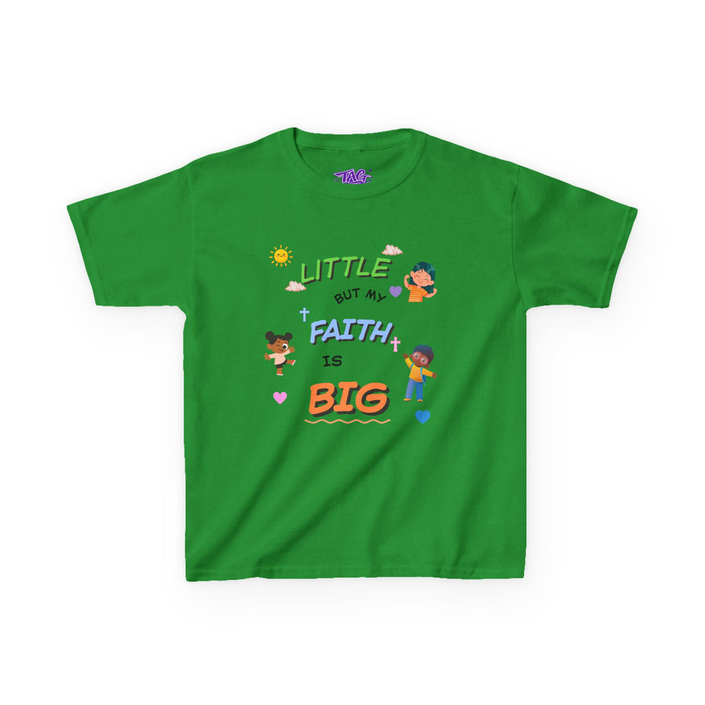"Little But My Faith Is Big" Kids Tee