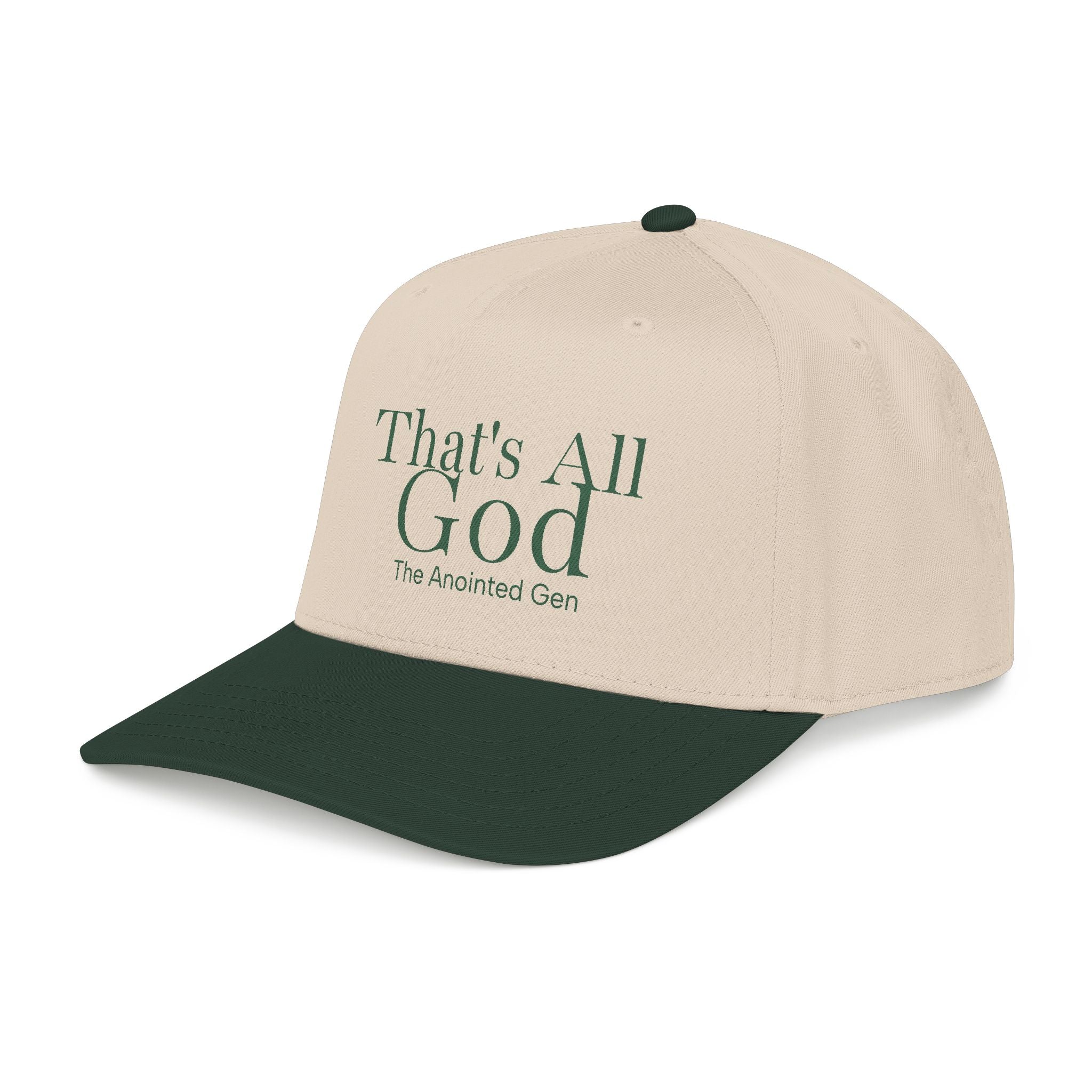 That`s All God Baseball Cap