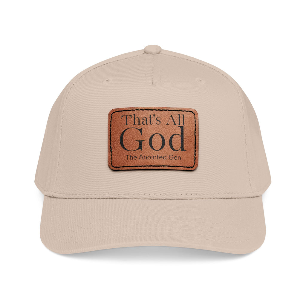 "That's All God" Leather Patch Baseball Cap