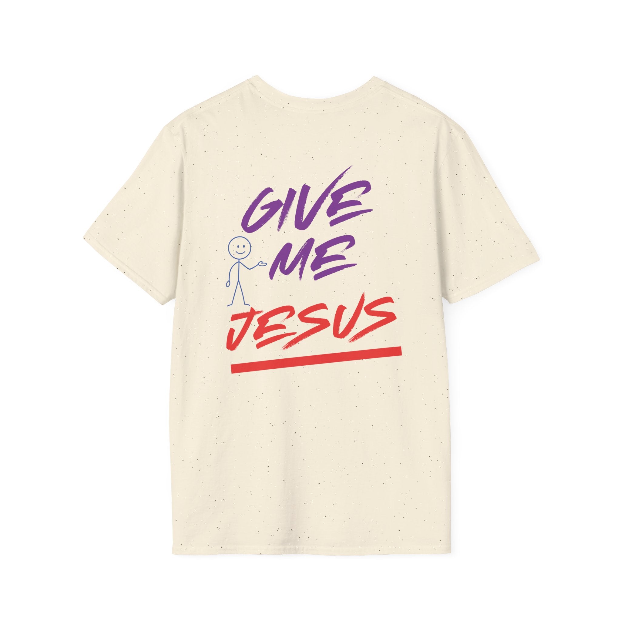 Give Me Jesus Softstyle T-Shirt