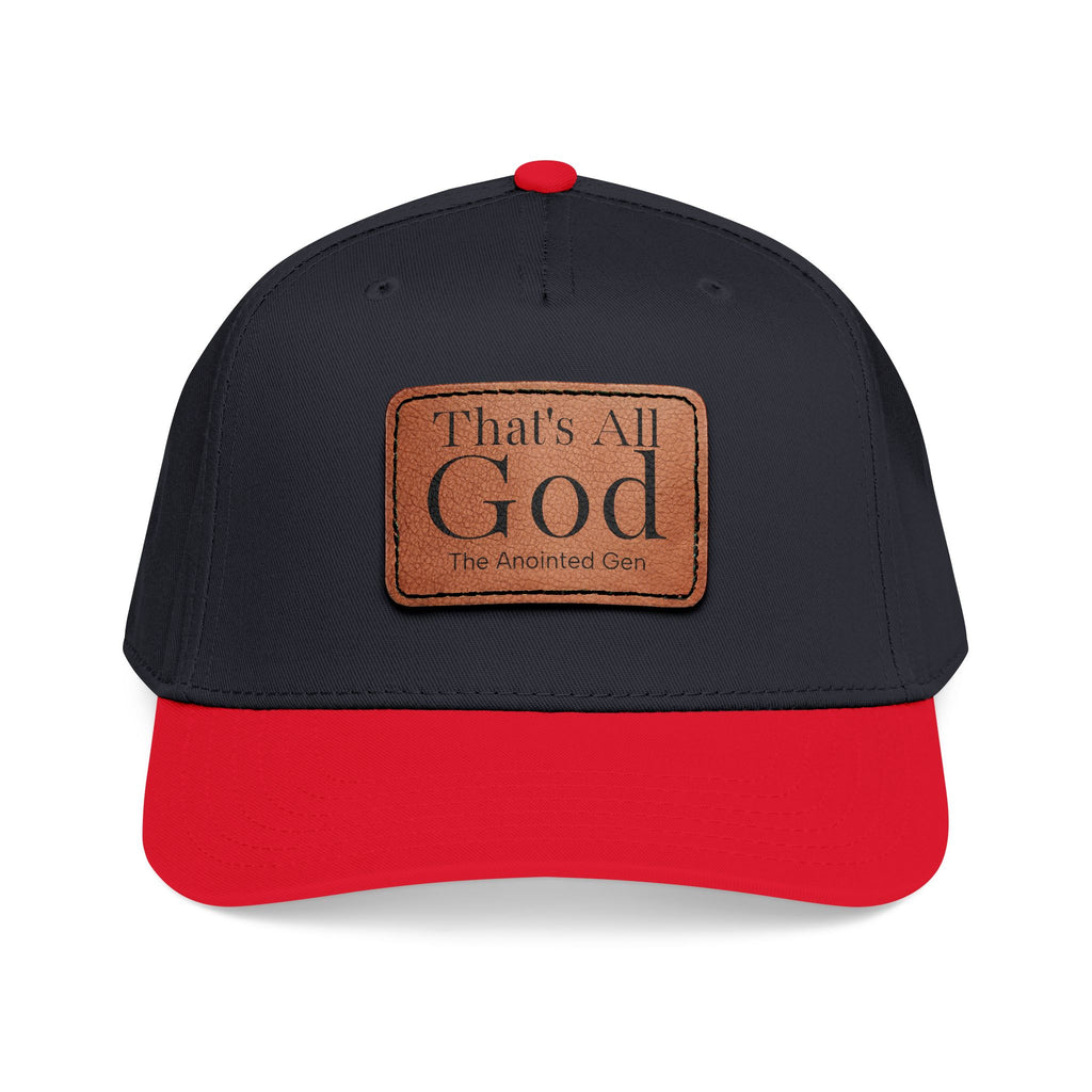 "That's All God" Leather Patch Baseball Cap