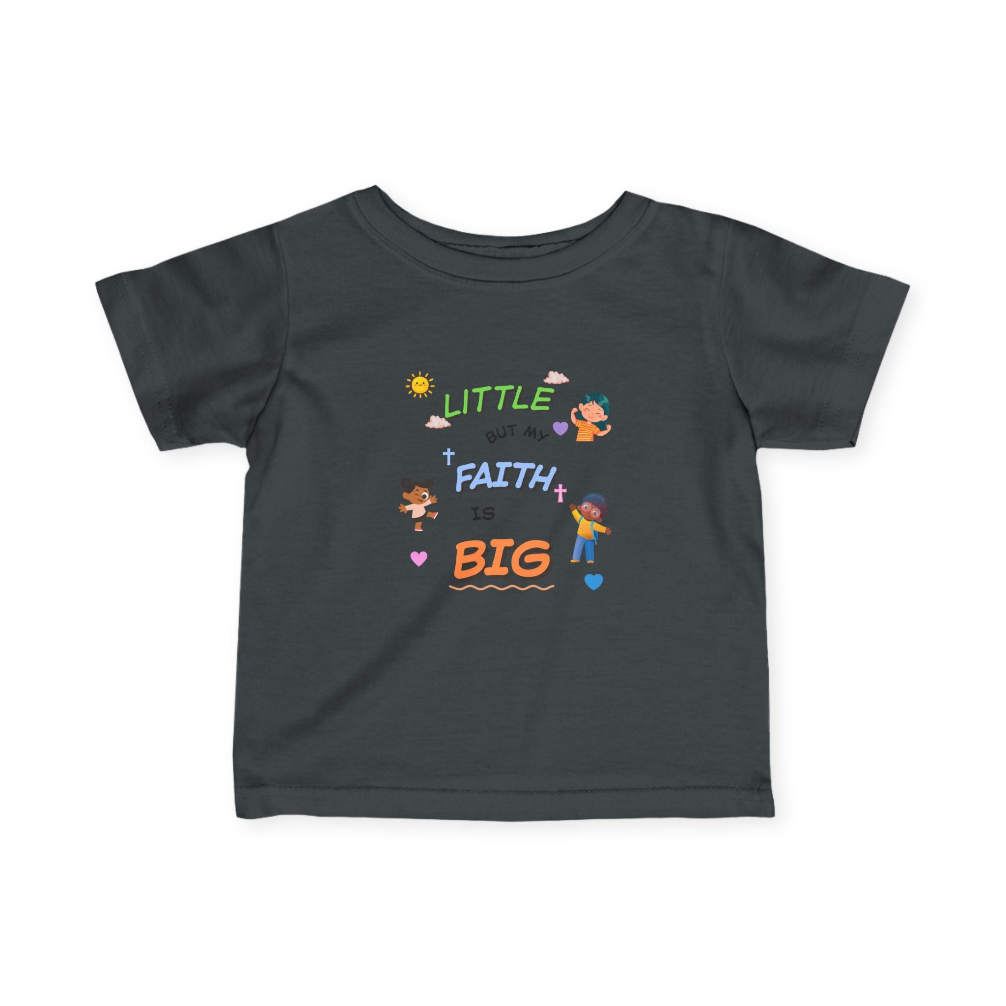 "Little but My Faith Is Big" Infant Tee
