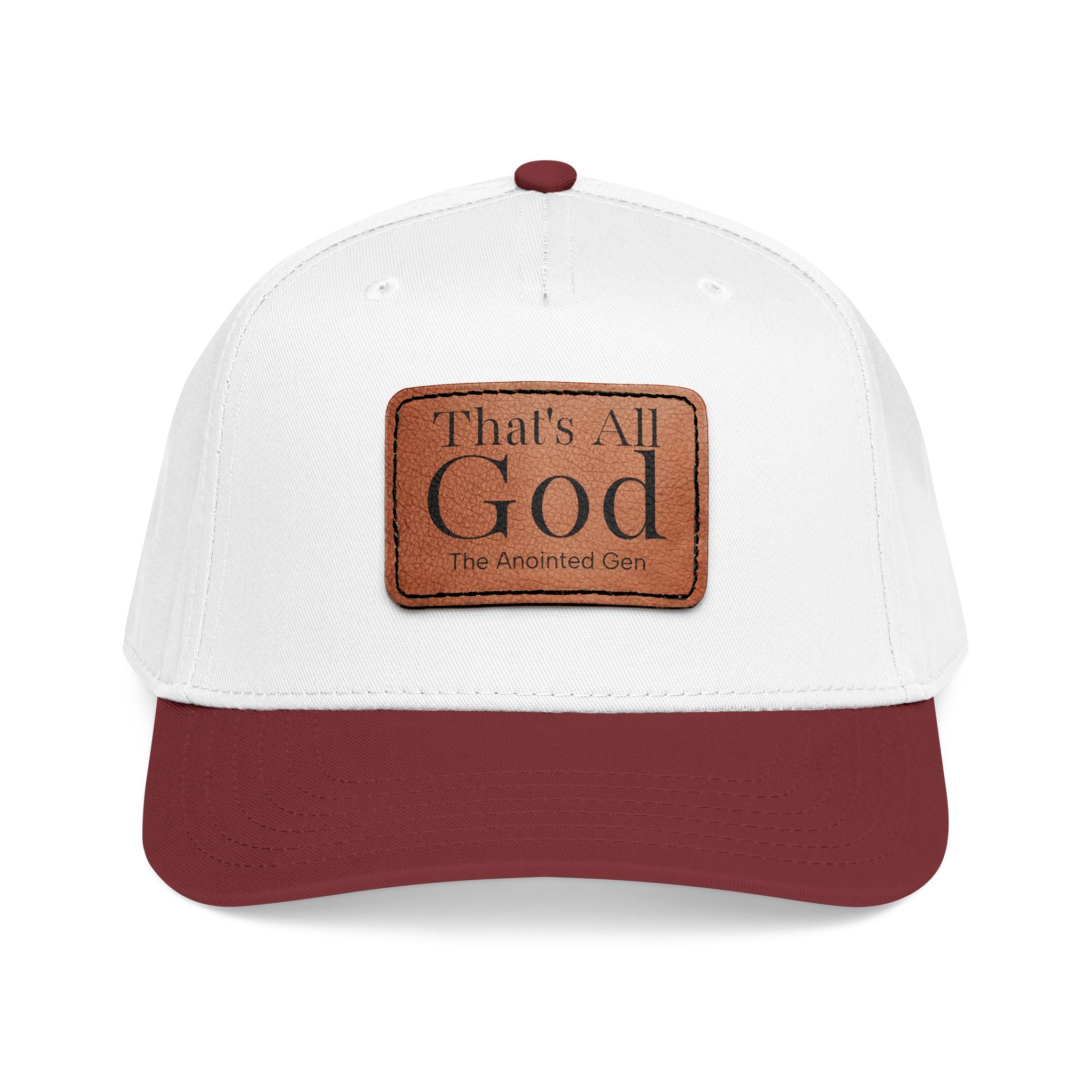 "That's All God" Leather Patch Baseball Cap