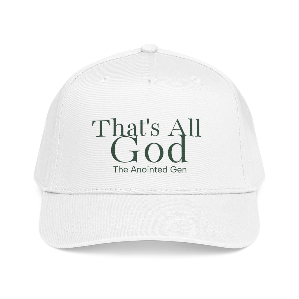 That`s All God Baseball Cap
