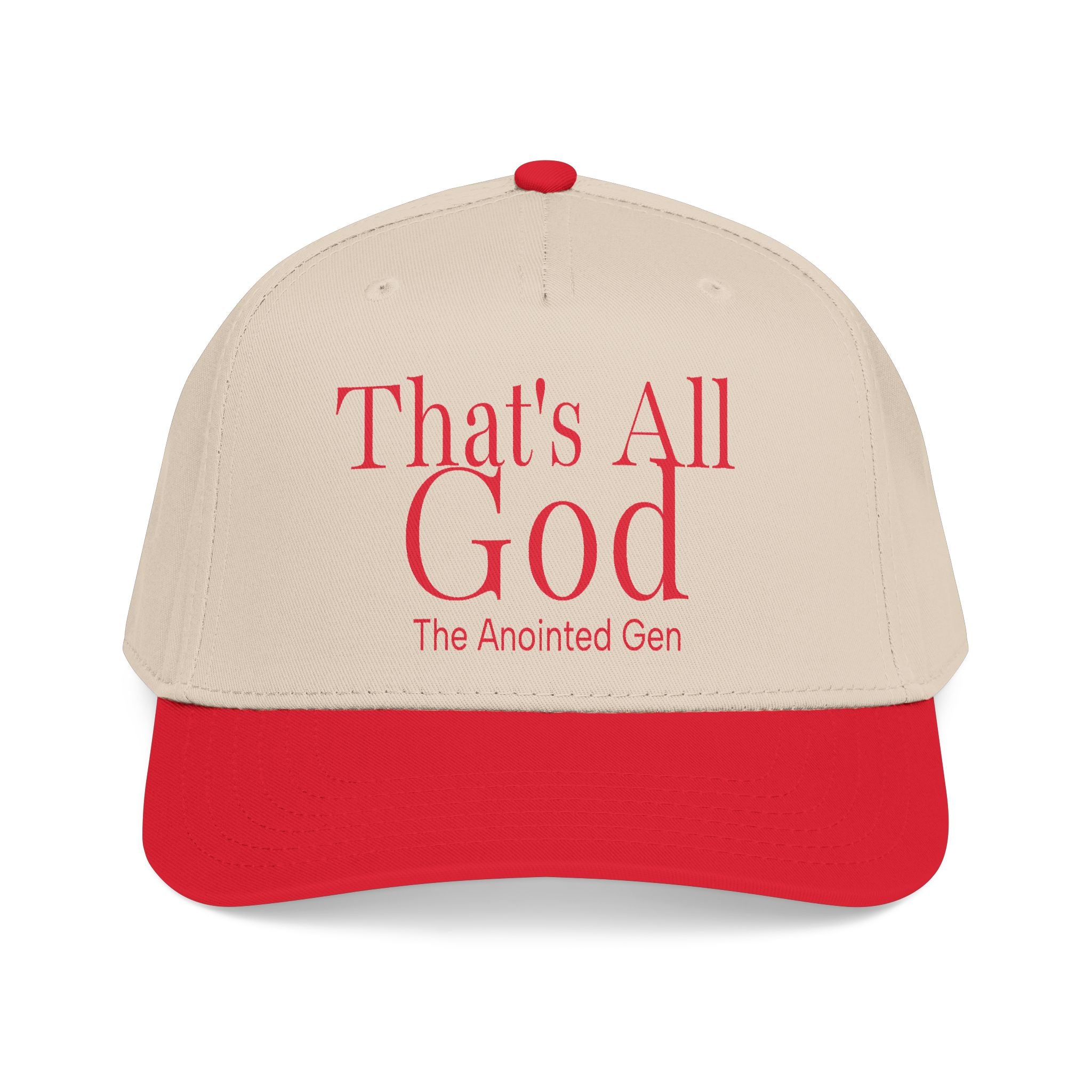 That`s All God Baseball Cap