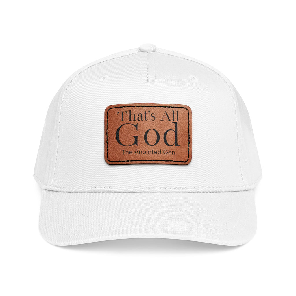 "That's All God" Leather Patch Baseball Cap