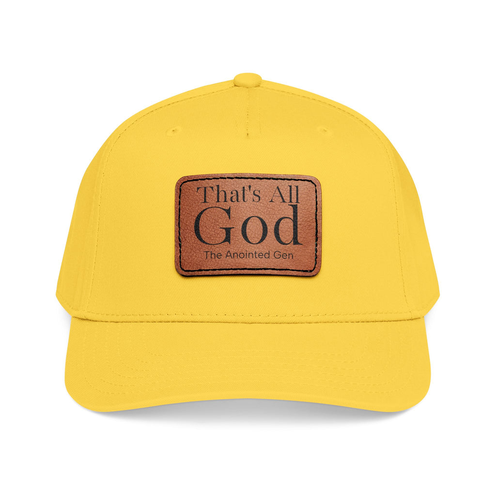 "That's All God" Leather Patch Baseball Cap