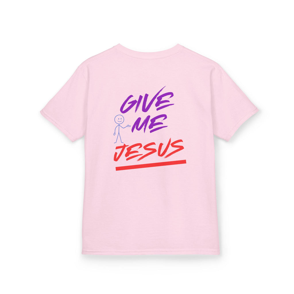 “Give Me Jesus” Kids Tee