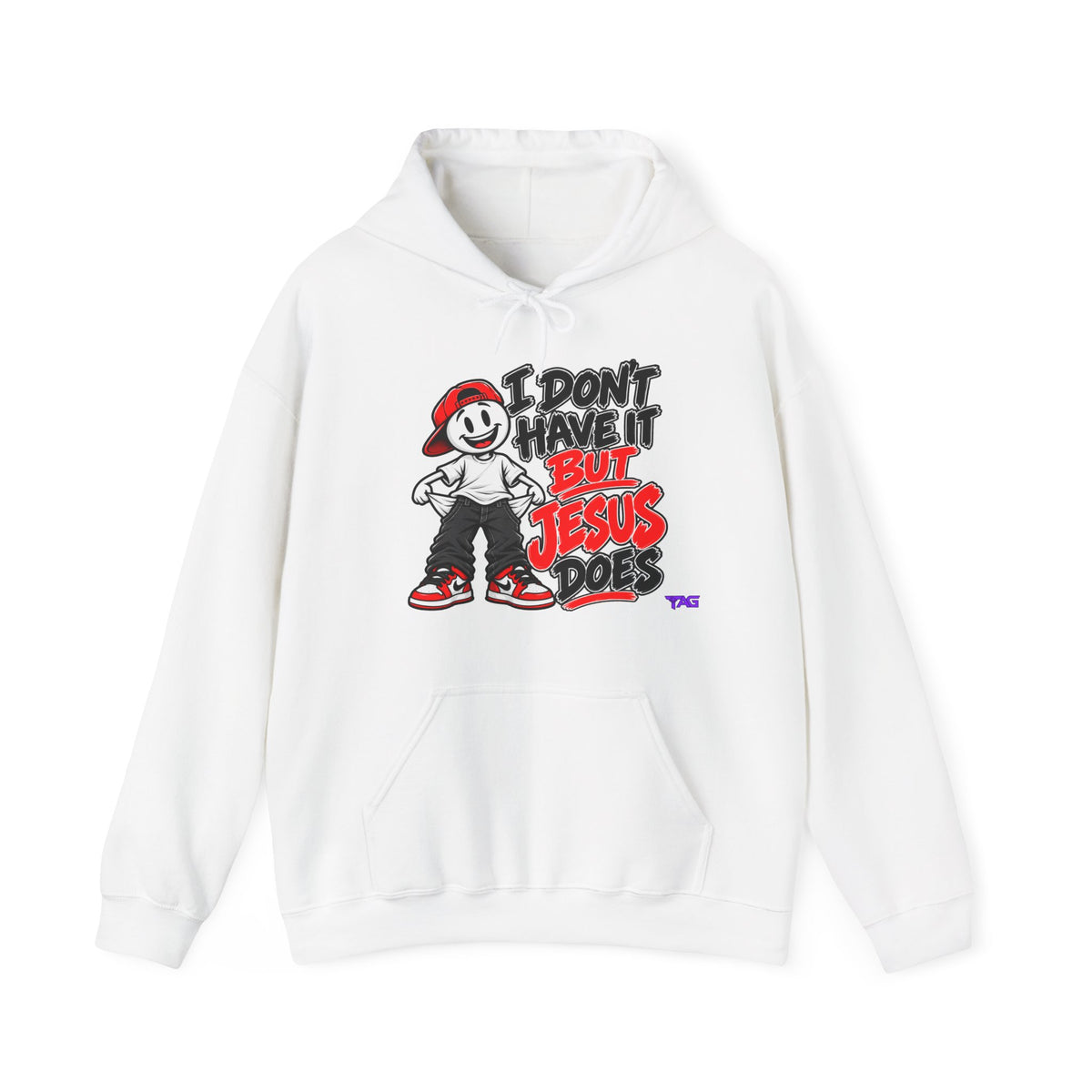 "I Don’t Have It But Jesus Does" Graphic Pullover
