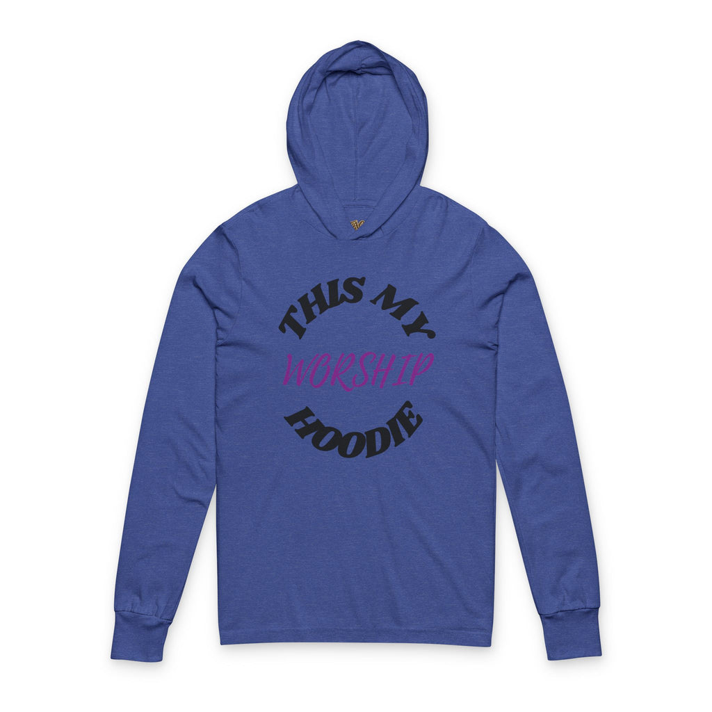 This My Worship Hoodie