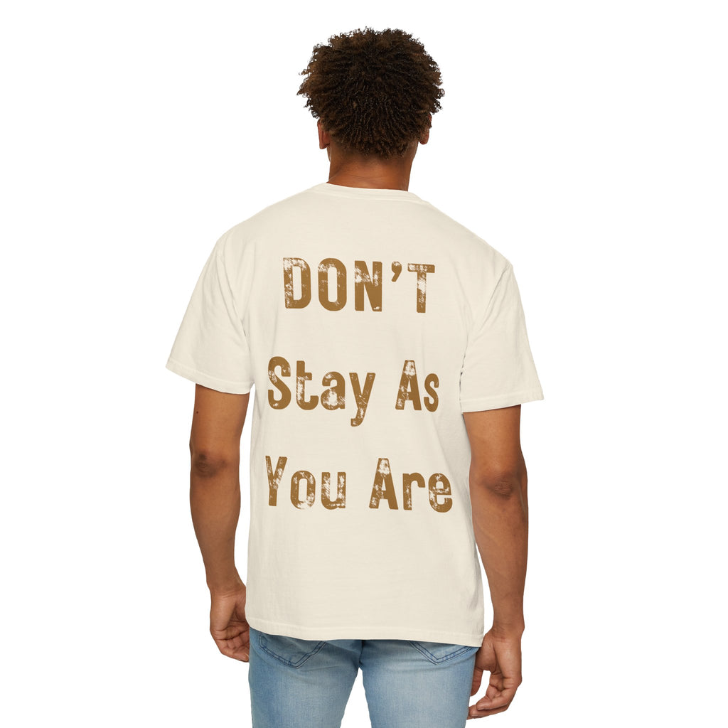 "Come As You Are / Don't Stay As You Are" Graphic Tee