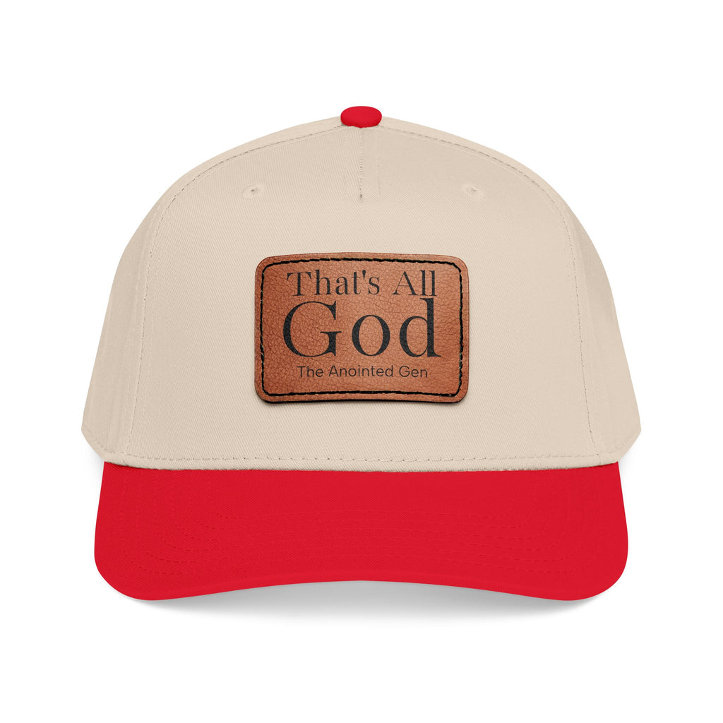 "That's All God" Leather Patch Baseball Cap