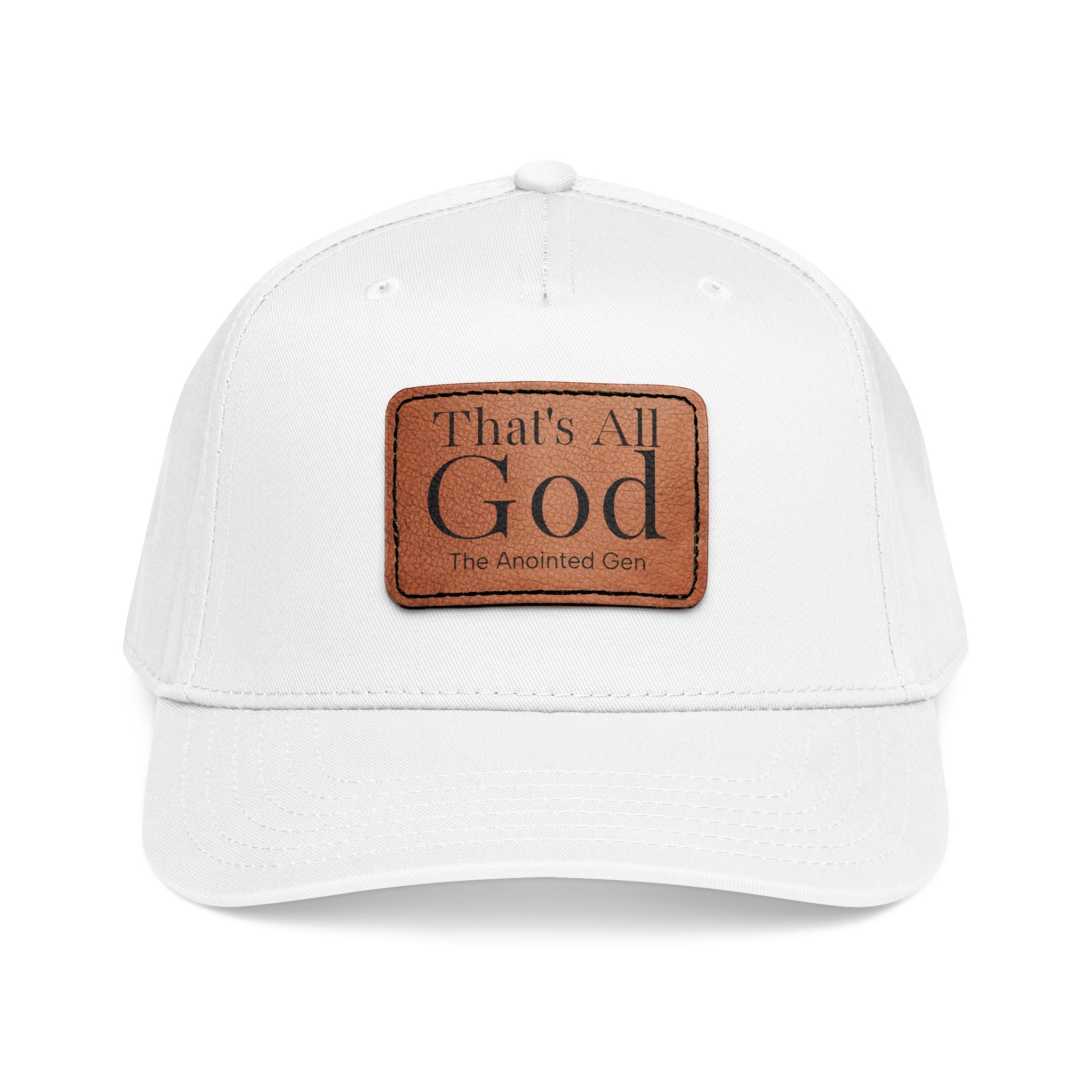 "That's All God" Leather Patch Baseball Cap