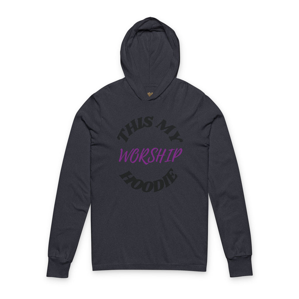 This My Worship Hoodie