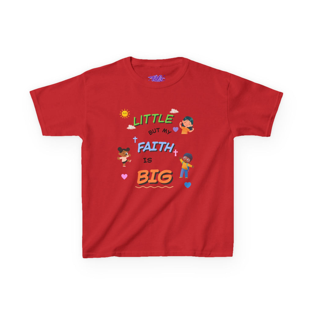 "Little But My Faith Is Big" Kids Tee