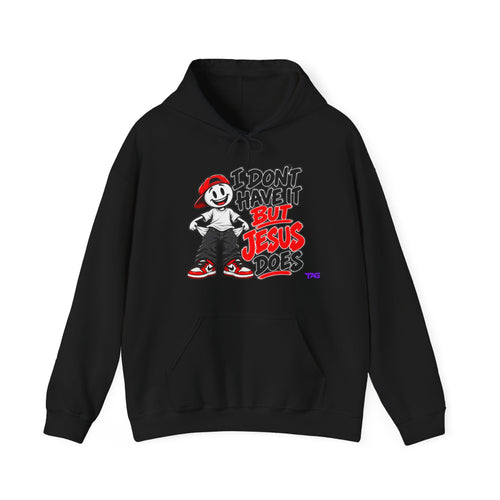 "I Don’t Have It But Jesus Does" Graphic Pullover