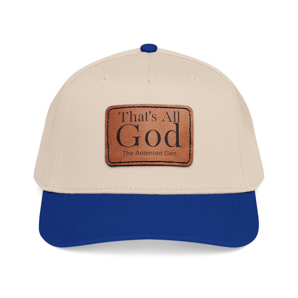 "That's All God" Leather Patch Baseball Cap