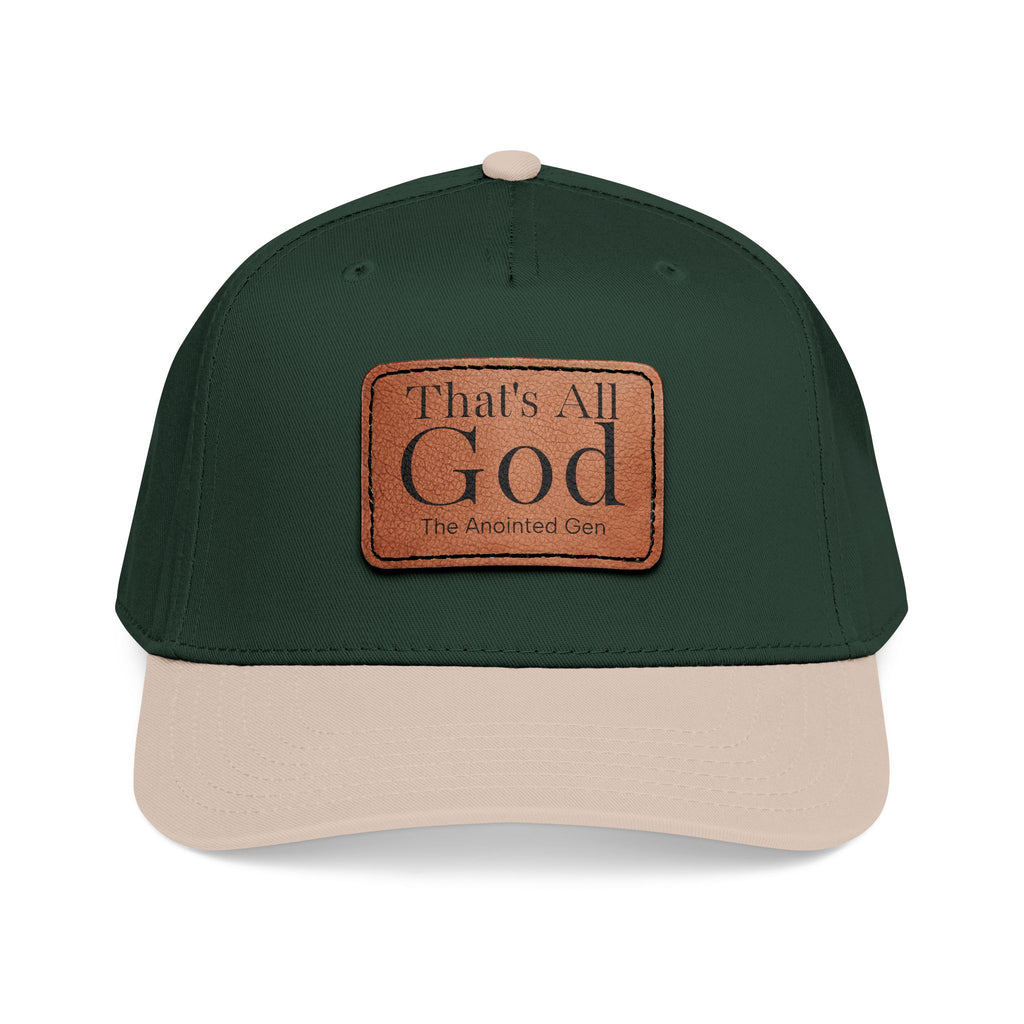 "That's All God" Leather Patch Baseball Cap