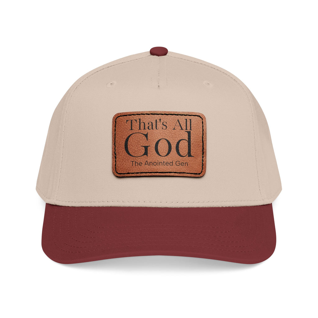 "That's All God" Leather Patch Baseball Cap