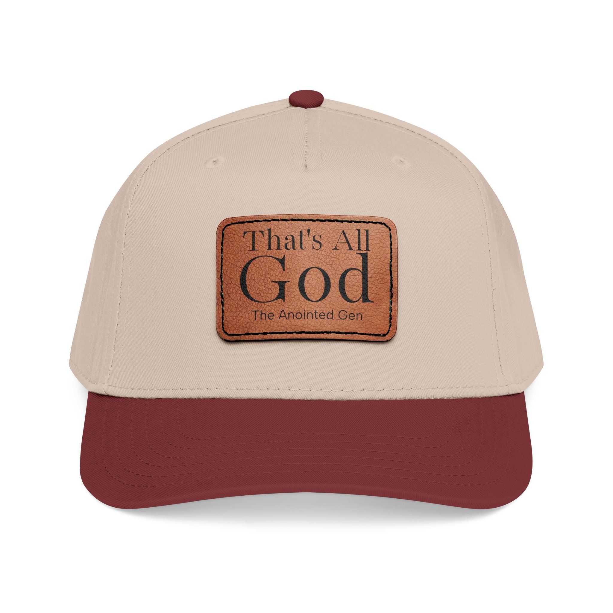 "That's All God" Leather Patch Baseball Cap