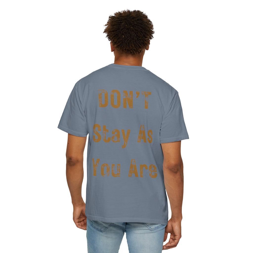 "Come As You Are / Don't Stay As You Are" Graphic Tee