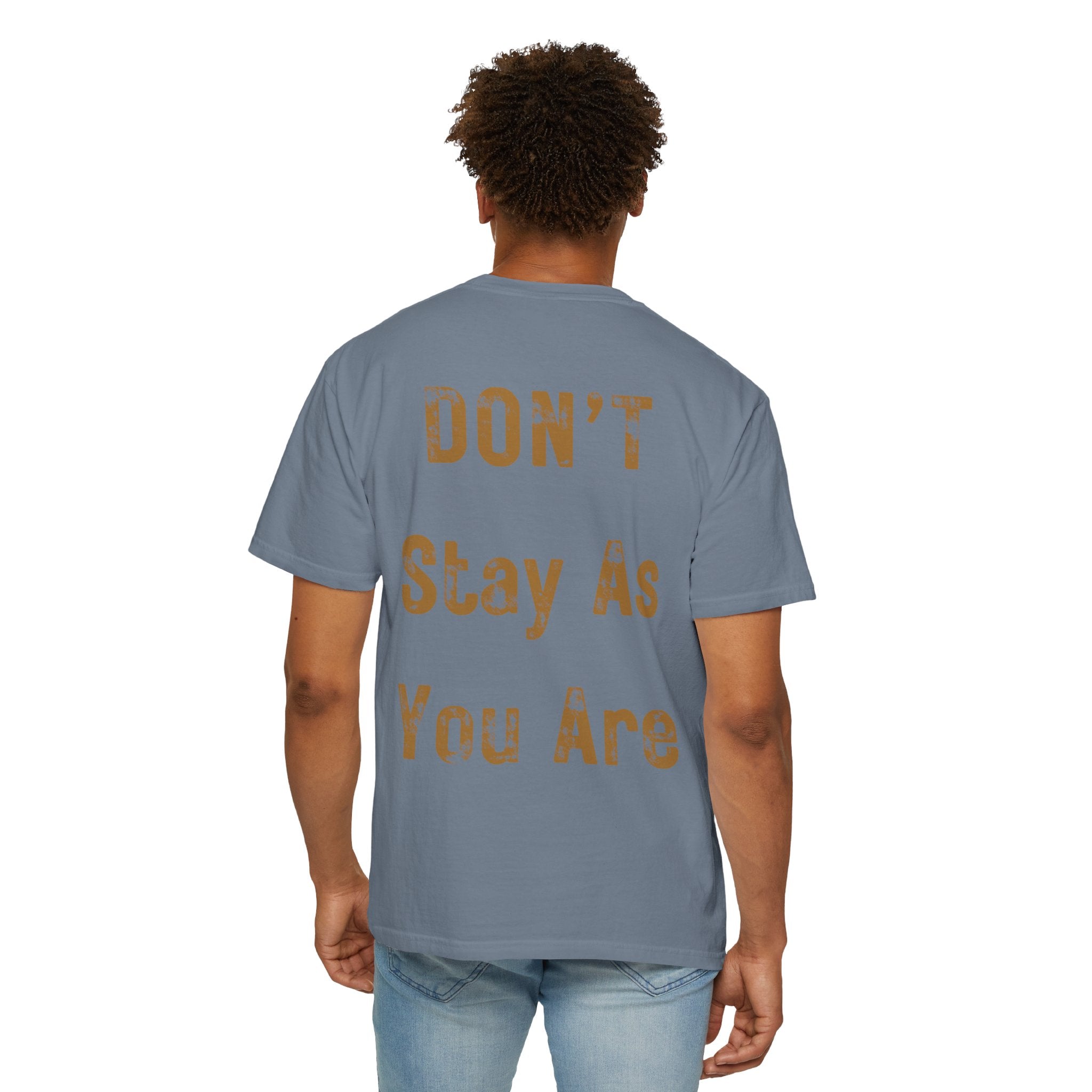 "Come As You Are / Don't Stay As You Are" Graphic Tee