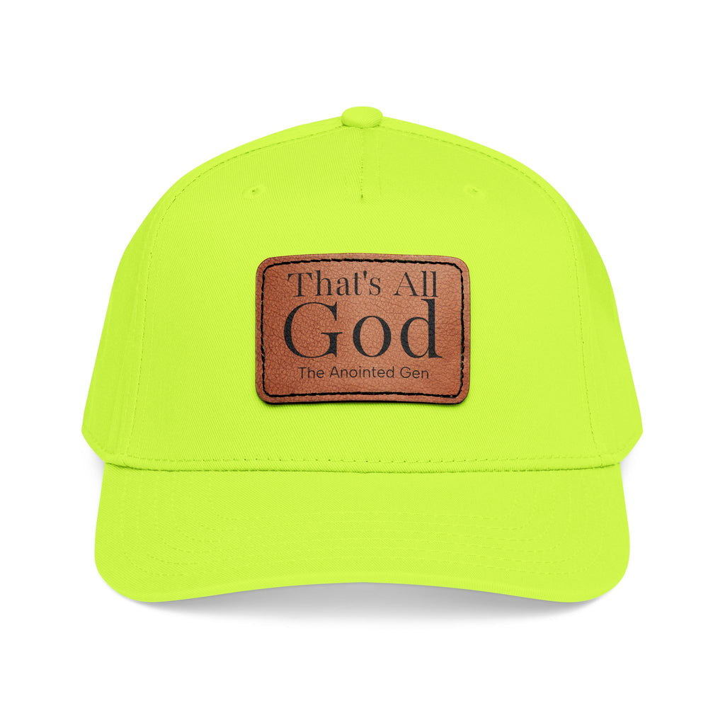 "That's All God" Leather Patch Baseball Cap