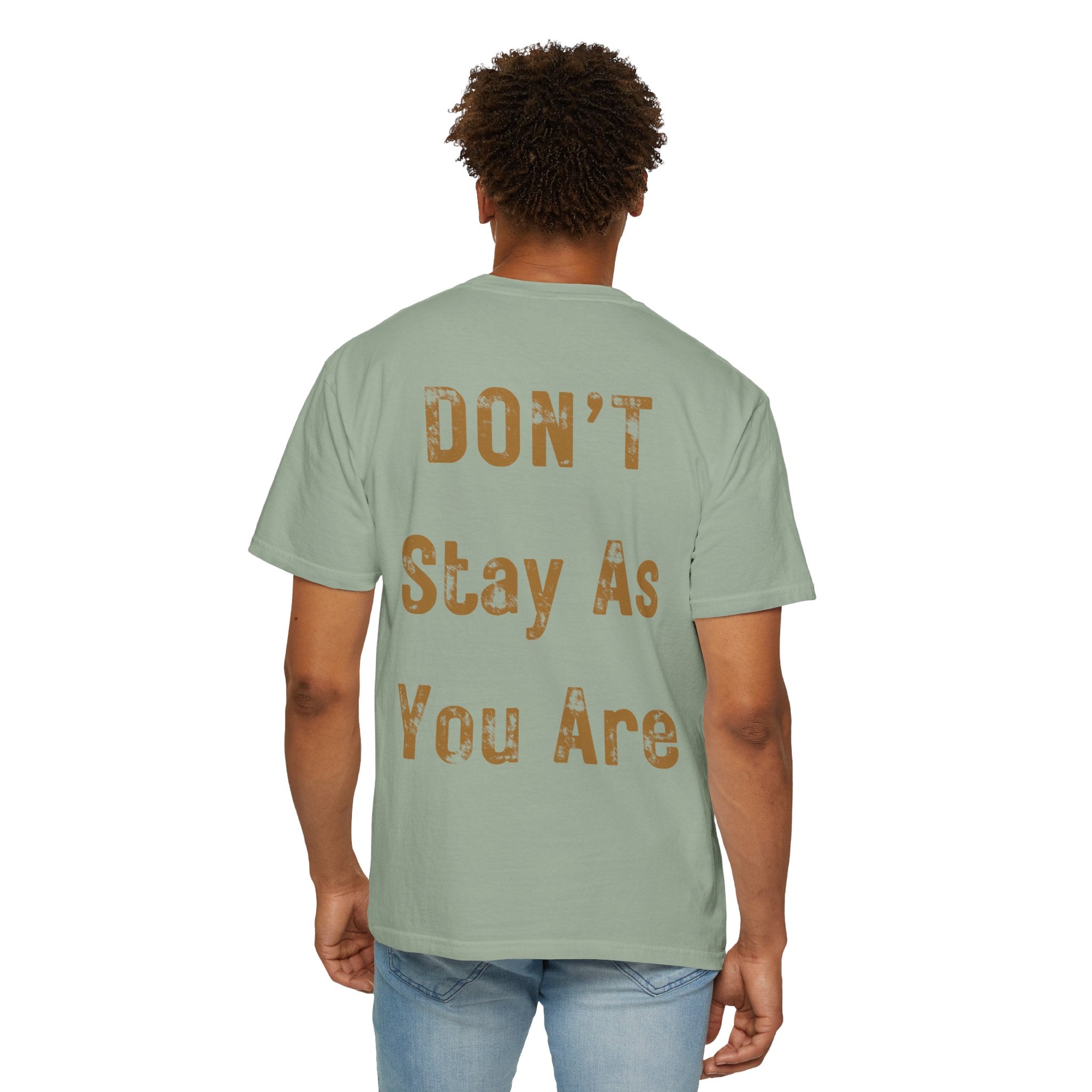 "Come As You Are / Don't Stay As You Are" Graphic Tee