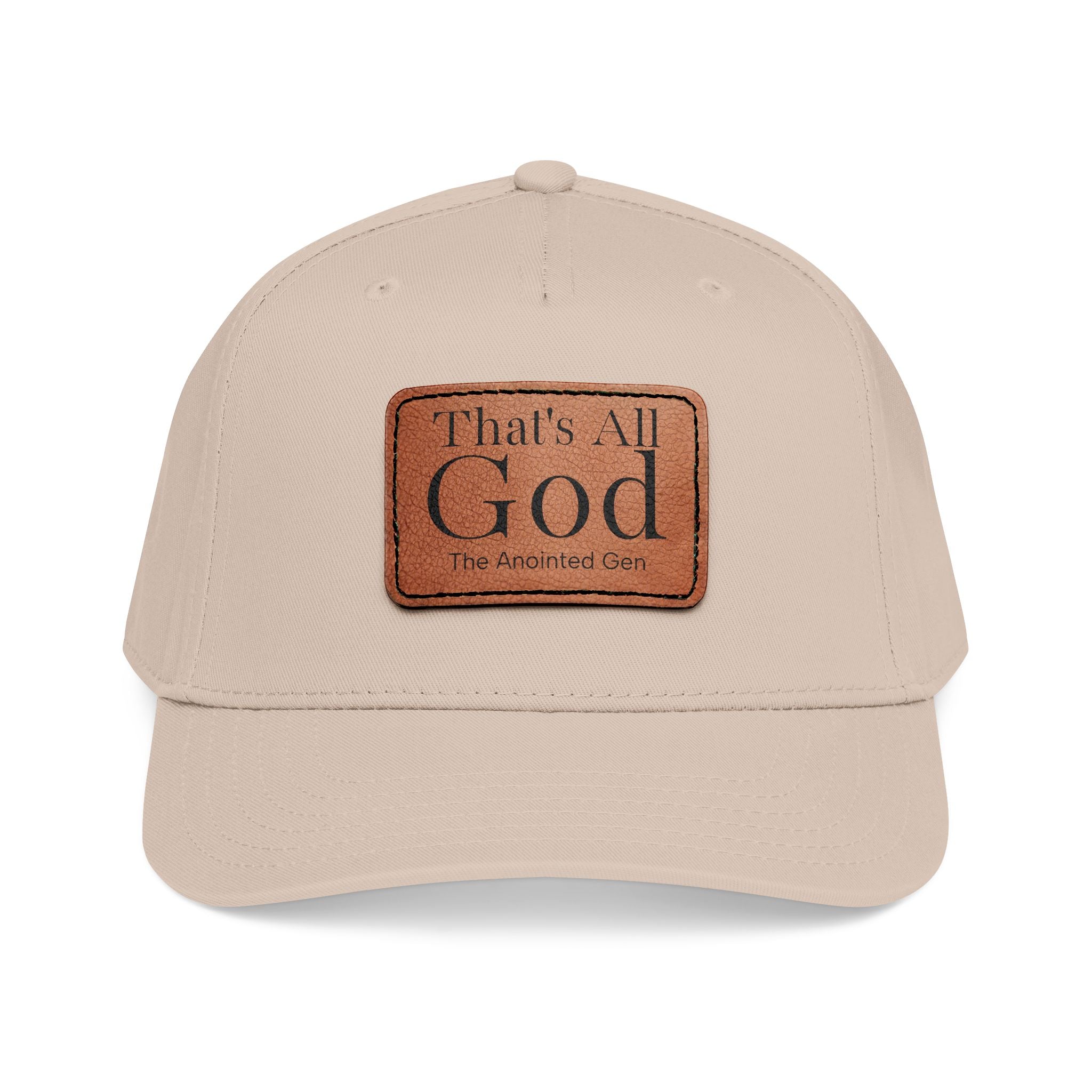 "That's All God" Leather Patch Baseball Cap