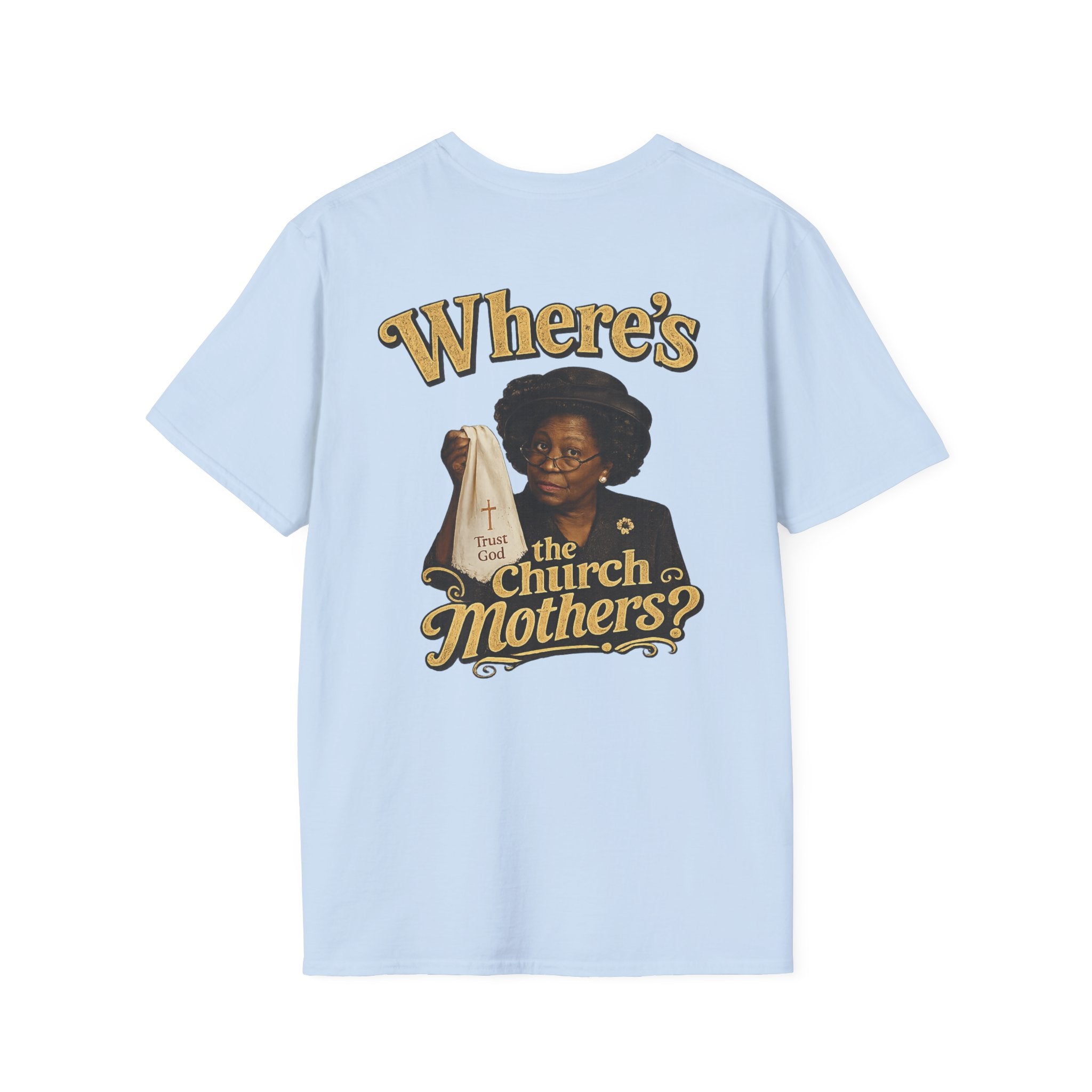 Church Mothers T-Shirt