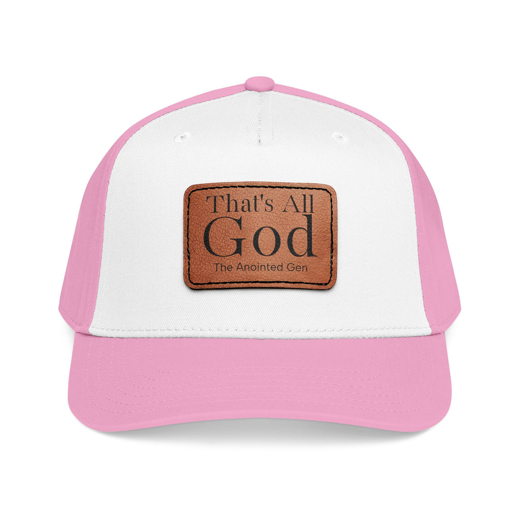 "That's All God" Leather Patch Baseball Cap